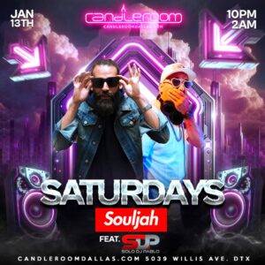 SAT JAN 13: DJ Souljah featuring Solo DJ Pablo