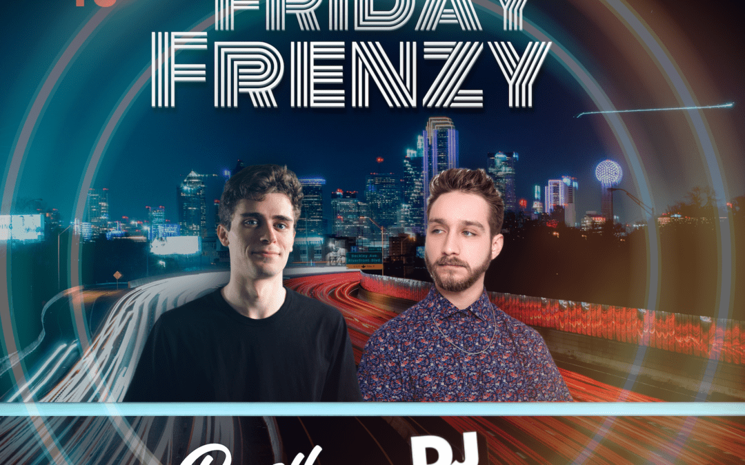 FRI APR 19: Friday Frenzy featuring DJ REESH + DJ SPADUS