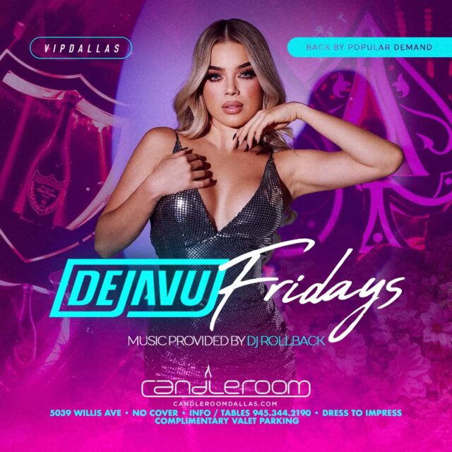 FRIDAY NIGHTS AT CANDLEROOM - DRINK SPECIALS 
5039 Willis Ave, Dallas, TX
VIP & Table Reservations: 214-370-4155 /
Events@CandleroomDallas.com
.
.
.
#candleroom #dfwnightlife #dallasnightlife #barsindallas #thingstodoindallas #dance #girlsnightout
